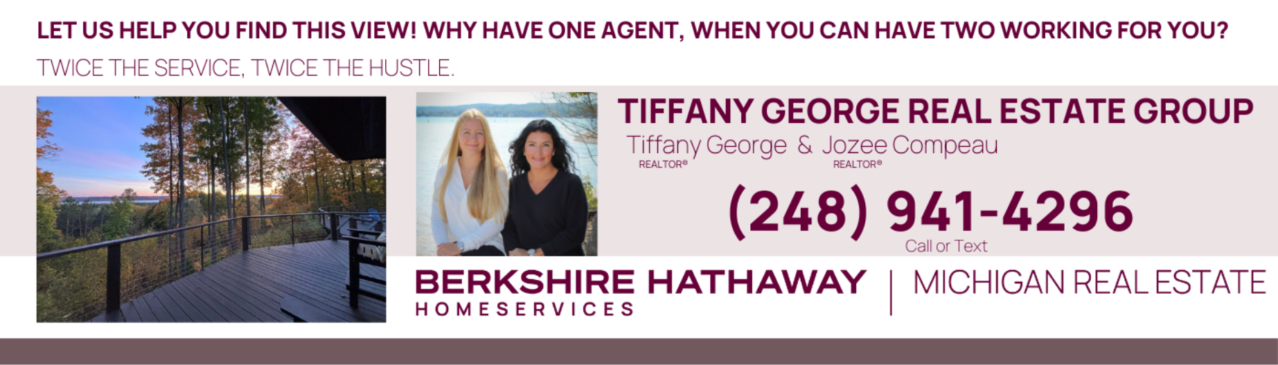 Deck overlooking a wooded area and lake at sunset, next to a photo of real estate agents Tiffany George and Jozee Compeau with Berkshire Hathaway HomeServices Michigan Real Estate branding, promoting local Petoskey, Michigan real estate services.